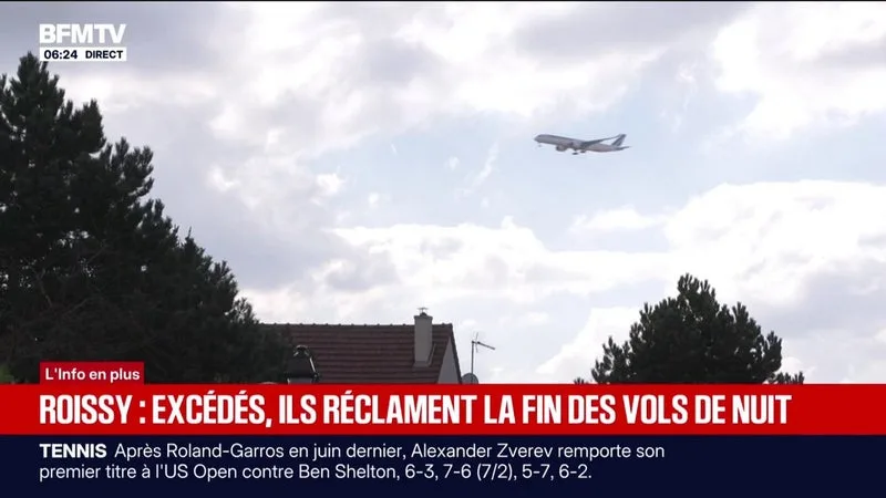 LES RIVERAINS DE L’AÉROPORT ROISSY CHARLES-DE-GAULLE, EXCÉDÉS PAR LE BRUIT, RÉCLAMENT LA FIN DES VOLS DE NUIT