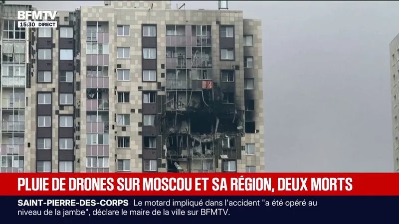 ATTAQUE DE DRONES SUR MOSCOU: « DES ÉCLATS DE VERRE ONT JAILLI, LES GENS SE SONT MIS À HURLER »