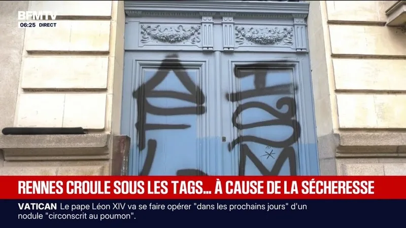 RENNES: LES TAGS SE MULTIPLIENT DANS LA VILLE BRETONNE À CAUSE D’UN ARRÊTÉ SÉCHERESSE PRIS CET ÉTÉ QUI LIMITE LE NETTOYAGE DES FAÇADES