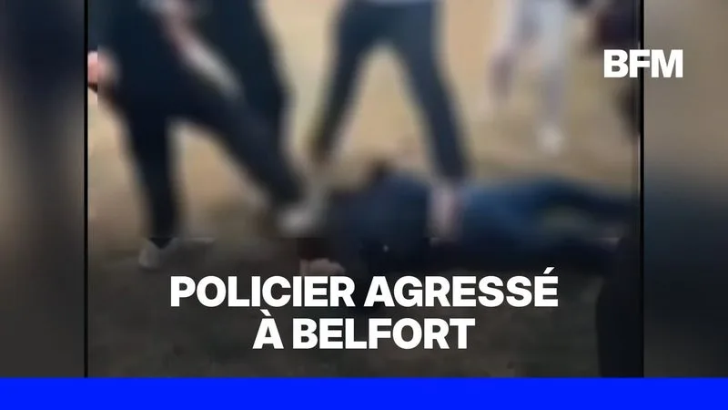 POLICIER AGRESSÉ À BELFORT: LE PROCUREUR RÉAGIT À UNE VIDÉO PRÉCÉDANT LE LYNCHAGE DU POLICIER