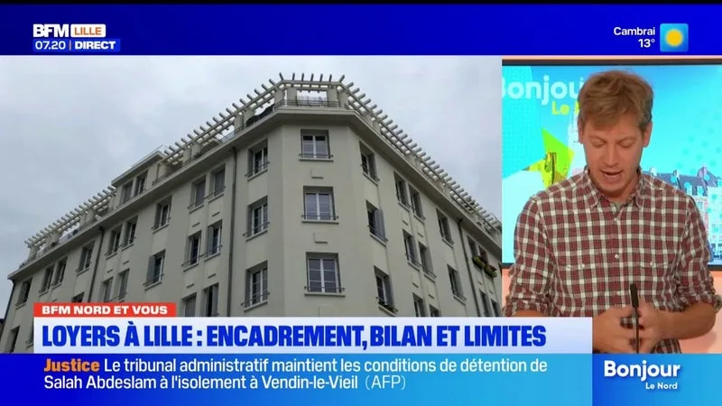 BFM NORD ET VOUS: L’ENCADREMENT DES LOYERS À LILLE, QUEL EST LE BILAN ET QUELLES SONT LES LIMITES ?