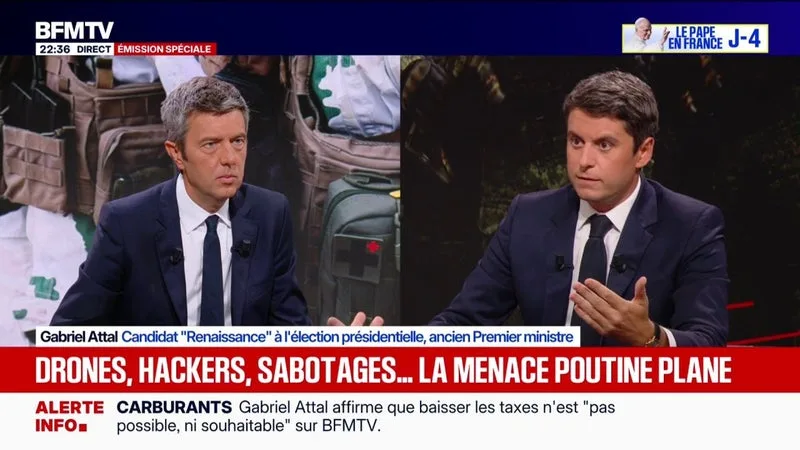 MENACE RUSSE: « TOUS LES PAYS RÉHAUSSENT LEUR VIGILANCE », DÉCLARE GABRIEL ATTAL, CANDIDAT (RENAISSANCE) À L’ÉLECTION PRÉSIDENTIELLE