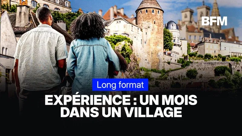 CES FAMILLES ÉTRANGÈRES TESTENT LA VIE DANS UN VILLAGE FRANÇAIS