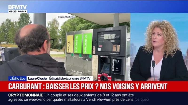 ÉDITO ÉCO – BAISER LES PRIX DU CARBURANT? NOS VOISINS Y ARRIVENT