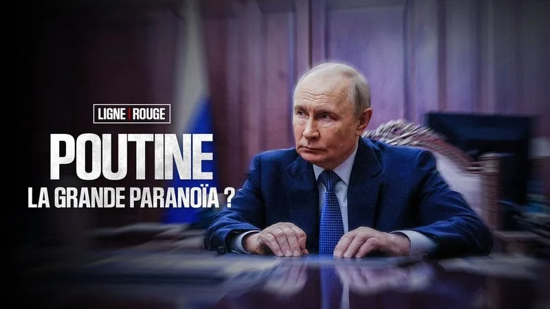 « POUTINE, LA GRANDE PARANOÏA ? », UNE ENQUÊTE DES ÉQUIPES DE LIGNE ROUGE